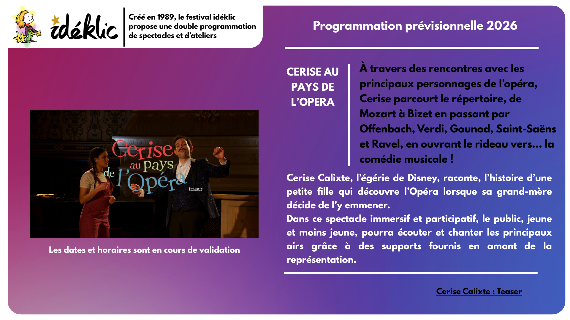 cerise au pays de lopera - Festival Ideklic